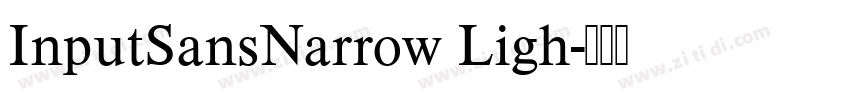 InputSansNarrow Ligh字体转换